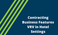 Contracting Business: VRV Meets Many Comfort Needs In Exclusive Hotel Settings