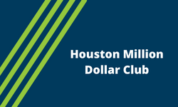 Houston Million Dollar Club