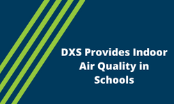 DXS Provides Indoor Air Quality in Schools